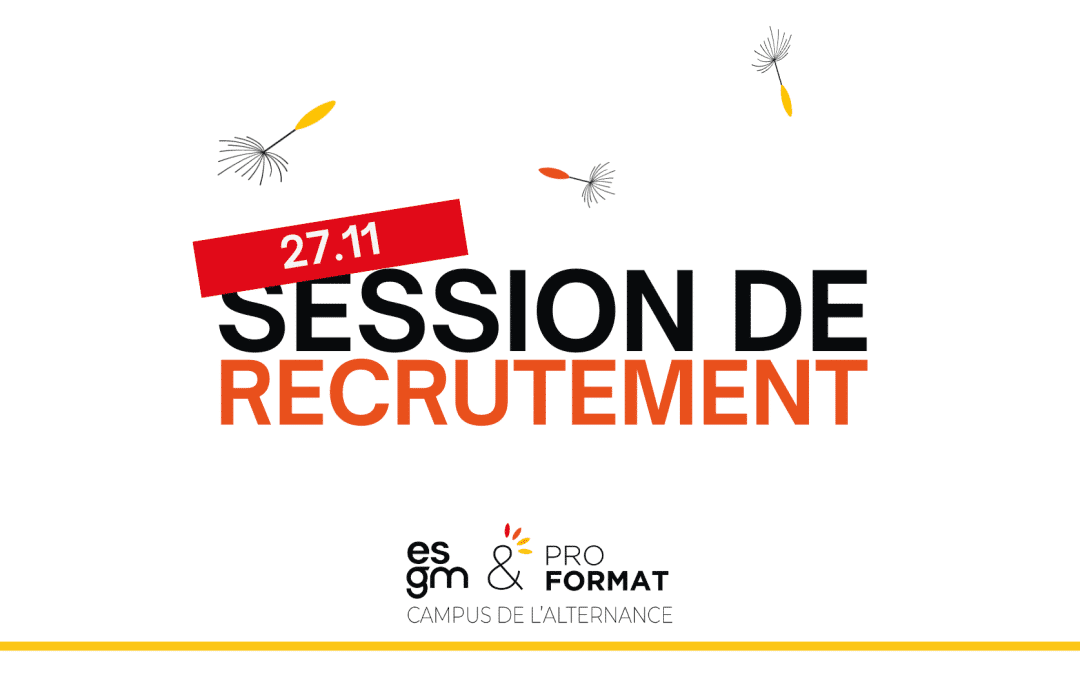 Session de recrutement : mercredi 27 novembre