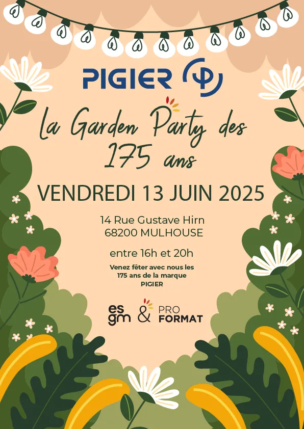 Affiche de la Garden Party pour les 175 ans de Pigier à Mulhouse